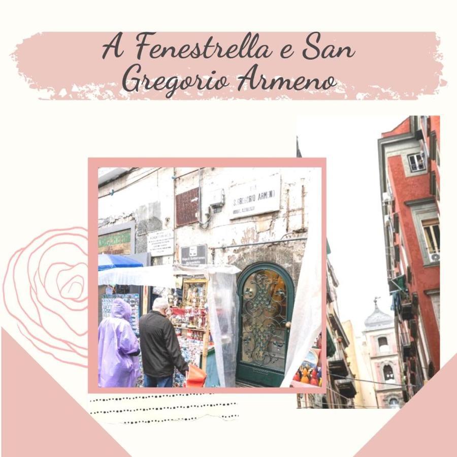 A Fenestrella E San Gregorio Armeno Leilighet Napoli Eksteriør bilde